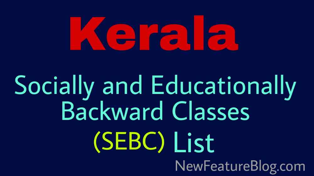 Kerala Socially and Educationally Backward Classes (SEBC) Caste List 