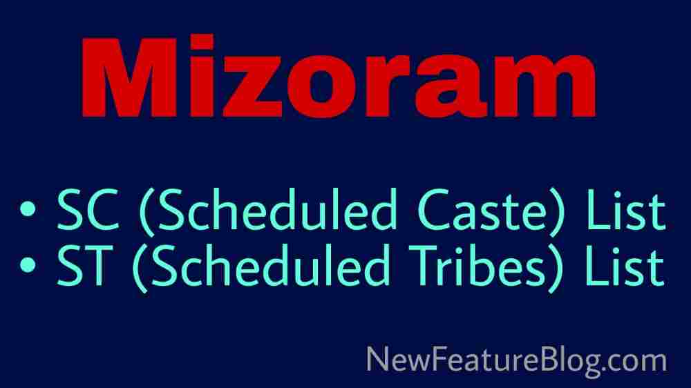 Mizoram SC & ST Caste List
